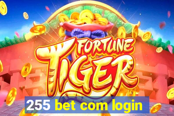 255 bet com login